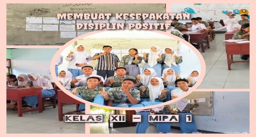 SMAN 1 Kempo dalam Kesepakatan dan Kedisiplinan Positif dalam Lingkungan Belajar oleh Bapak Wahyudin, S.Pd